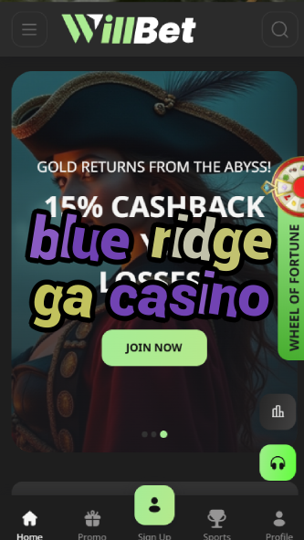 blue ridge ga casino-bandasonoracasino.asdasdzhjkds.com